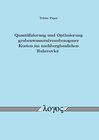 Buchcover Quantifizierung und Optimierung grubenwasserniveaubezogener Kosten im nachbergbaulichen Ruhrrevier
