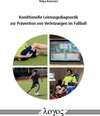 Buchcover Konditionelle Leistungsdiagnostik zur Prävention von Verletzungen im Fußball