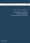 Buchcover Translokalität und lokale Raumproduktionen in transnationaler Perspektive