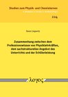 Buchcover Zusammenhang zwischen dem Professionswissen von Physiklehrkräften, dem sachstrukturellen Angebot des Unterrichts und der