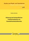 Buchcover Förderung des fachspezifischen Professionswissens von Chemielehramtsstudierenden