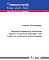 Buchcover Exergetische Bewertung thermischer Speicher in Systemen am Beispiel einer Anlage mit kombinierter Stromerzeugung