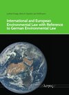 Buchcover International and European Environmental Law with Reference to German Environmental Law