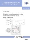 Buchcover Delta-connected Cascaded H-bridge Multilevel Converter as Shunt Active Power Filter