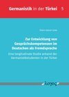 Buchcover Zur Entwicklung von Gesprächskompetenzen im Deutschen als Fremdsprache