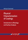 Buchcover Physical Characterization of Coatings: Introduction to Rheology and Surface Analysis