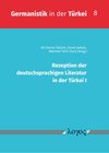 Buchcover Rezeption der deutschsprachigen Literatur in der Türkei I