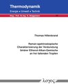 Buchcover Raman-spektroskopische Charakterisierung der Verdunstung binärer Ethanol-Alkan-Gemische an frei fallenden Tropfen