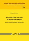 Buchcover Kumulatives Lehren und Lernen im Lehramtsstudium Physik