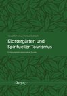 Buchcover Klostergärten und Spiritueller Tourismus