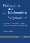 Buchcover Philosophie des 20. Jahrhunderts -- Wegmarken
