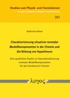 Buchcover Charakterisierung situativer mentaler Modellkomponenten in der Chemie und die Bildung von Hypothesen