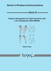 Buchcover Posture Recognition for Fall Prevention with Low-Complexity UWB WBANs