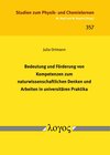 Buchcover Bedeutung und Förderung von Kompetenzen zum naturwissenschaftlichen Denken und Arbeiten in universitären Praktika