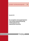 Buchcover Das vertragliche Leistungsgleichgewicht in der Privaten Krankenversicherung im Wirkungsbereich des medizinischen Fortsch
