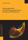 Buchcover Softwaregestütztes Anforderungsmanagement zur Auswahl von ERP-Systemen