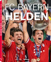 Buchcover FC Bayern Helden
