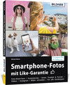 Buchcover Smartphone-Fotos mit Like-Garantie