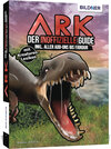 Buchcover ARK - Der große inoffizielle Guide inkl. aller Add-ons bis Fjordur