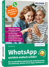 Buchcover WhatsApp wirklich einfach erklärt - Die verständliche Anleitung für Android-Geräte wie Samsung, Xiaomi, Poco, Oppo, OneP