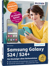Buchcover Samsung Galaxy S24 / S24+ - Für Einsteiger ohne Vorkenntnisse