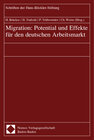 Buchcover Migration: Potential und Effekte für den deutschen Arbeitsmarkt