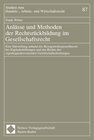 Buchcover Anlässe und Methoden der Rechtsrückbildung im Gesellschaftsrecht