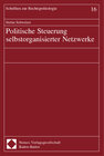 Buchcover Politische Steuerung selbstorganisierter Netzwerke