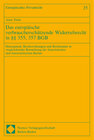 Buchcover Das europäische verbraucherschützende Widerrufsrecht in §§ 355, 357 BGB