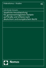 Buchcover Staatliche Verantwortung für gemeinverträglichen Verkehr auf Straße und Schiene nach deutschem und europäischem Recht