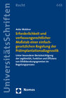 Buchcover Erforderlichkeit und verfassungsrechtlicher Maßstab einer einfachgesetzlichen Regelung der Präimplantationsdiagnostik