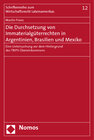 Buchcover Die Durchsetzung von Immaterialgüterrechten in Argentinien, Brasilien und Mexiko