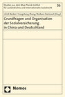 Buchcover Grundfragen und Organisation der Sozialversicherung in China und Deutschland