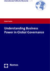 Buchcover Understanding Business Power in Global Governance