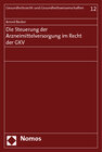 Buchcover Die Steuerung der Arzneimittelversorgung im Recht der GKV