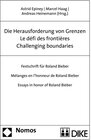 Buchcover Die Herausforderung von Grenzen - Le défi des frontières - Challenging boundaries