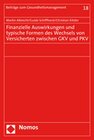 Buchcover Finanzielle Auswirkungen und typische Formen des Wechsels von Versicherten zwischen GKV und PKV