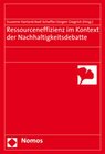 Buchcover Ressourceneffizienz im Kontext der Nachhaltigkeitsdebatte