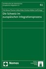 Buchcover Die Schweiz im europäischen Integrationsprozess