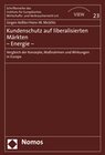 Buchcover Kundenschutz auf liberalisierten Märkten - Energie -