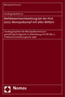 Buchcover Sondergutachten 51. Wettbewerbsentwicklung bei der Post 2007: Monopolkampf mit allen Mitteln