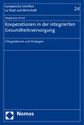 Buchcover Kooperationen in der integrierten Gesundheitsversorgung