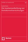 Buchcover Die Insolvenzanfechtung von Kontokorrentverrechnungen