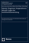 Buchcover Patente, Prognosen, Kooperationen: Aktuelle Fragen der Kartellrechtsanwendung