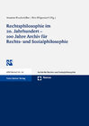 Buchcover Rechtsphilosophie im 20. Jahrhundert - 100 Jahre Archiv für Rechts- und Sozialphilosophie