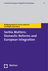 Buchcover Serbia Matters: Domestic Reforms and European Integration