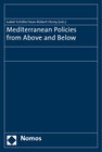 Buchcover Mediterranean Policies from Above and Below