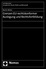 Buchcover Grenzen EU-rechtskonformer Auslegung und Rechtsfortbildung