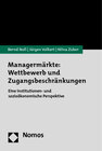 Buchcover Managermärkte: Wettbewerb und Zugangsbeschränkungen