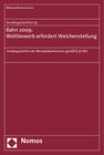 Buchcover Sondergutachten 55: Bahn 2009: Wettbewerb erfordert Weichenstellung